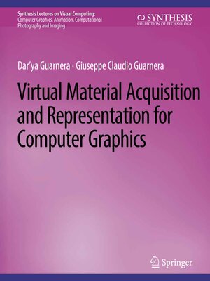 cover image of Virtual Material Acquisition and Representation for Computer Graphics
